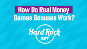 Real Money Games Bonus explained